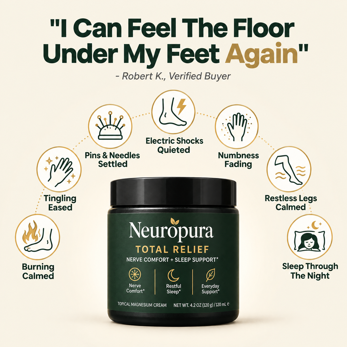 Neuropura calms burning, tingling, pins and needles and numbness